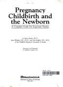 Pregnancy Childbirth and the Newborn cover