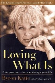 Loving What Is: Four Questions That Can Change Your Life cover