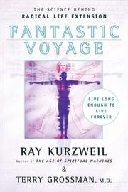 Fantastic Voyage: Live Long Enough to Live Forever cover