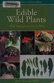 Edible Wild Plants: Wild Foods from Dirt to Plate cover