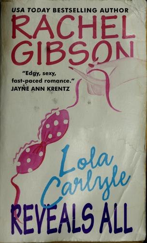 Lola Carlyle Reveals All cover