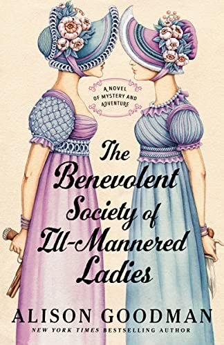 The Benevolent Society of Ill-Mannered Ladies cover