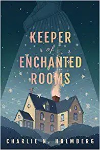 Keeper of Enchanted Rooms cover