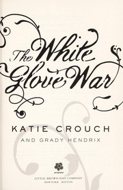 The White Glove War cover