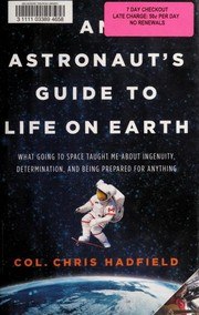 An Astronaut's Guide to Life on Earth cover