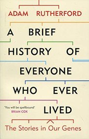 A Brief History of Everyone Who Ever Lived cover