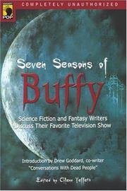Seven Seasons of Buffy: Science Fiction & Fantasy Writers Discuss Their Favorite Television Show cover