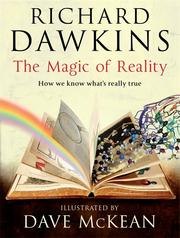 The Magic of Reality: How We Know What's Really True cover