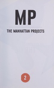 The Manhattan Projects, Vol. 2: They Rule cover