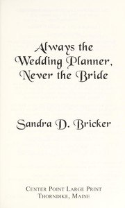 Always the Wedding Planner, Never the Bride cover
