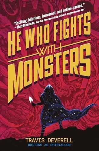 He Who Fights with Monsters cover