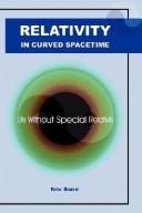 Relativity in Curved Spacetime cover