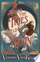 When the Tides Held the Moon cover