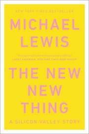 The New New Thing: A Silicon Valley Story cover
