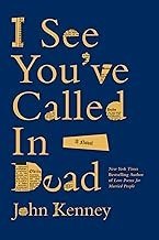 I See You've Called in Dead cover
