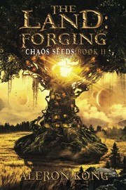 The Land: Forging cover