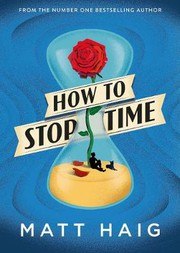 How to Stop Time cover