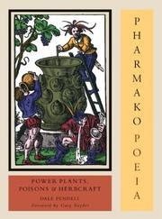Pharmako/Poeia, Revised and Updated: Plant Powers, Poisons, and Herbcraft cover
