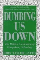 Dumbing Us Down cover
