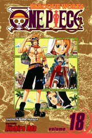 One Piece, Volume 18: Ace Arrives cover