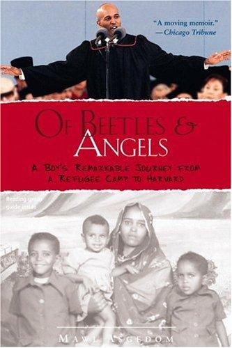 Of Beetles and Angels: A Boy's Remarkable Journey from a Refugee Camp to Harvard cover