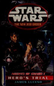 Star Wars - The New Jedi Order - Agents of Chaos I - Hero's Trial cover
