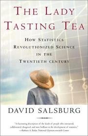 The Lady Tasting Tea: How Statistics Revolutionized Science in the Twentieth Century cover