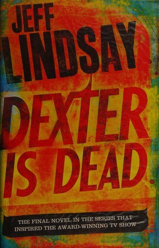 Dexter Is Dead cover