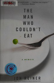The Man Who Couldn't Eat cover