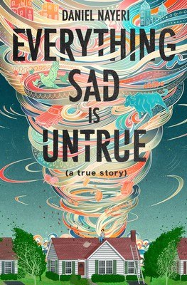 Everything Sad Is Untrue cover