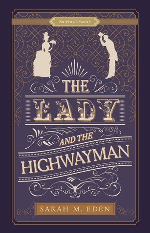 The Lady and the Highwayman cover