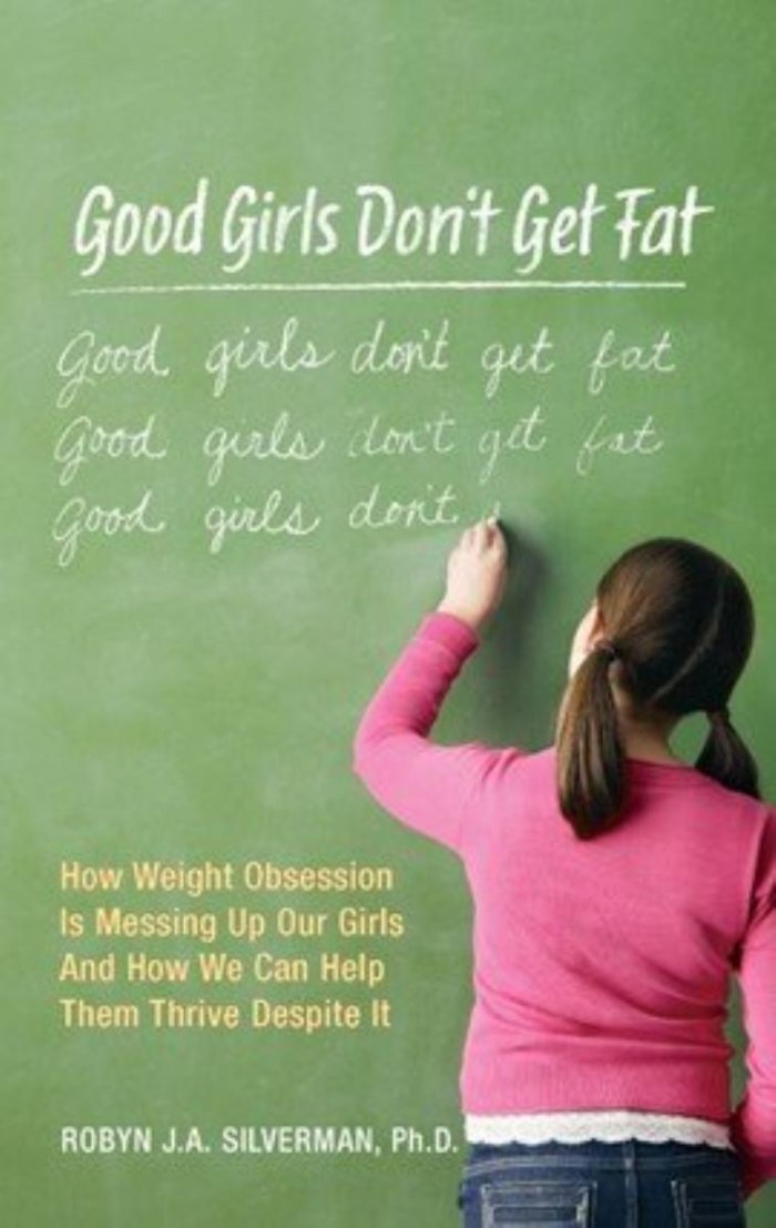 Good Girls Don't Get Fat cover