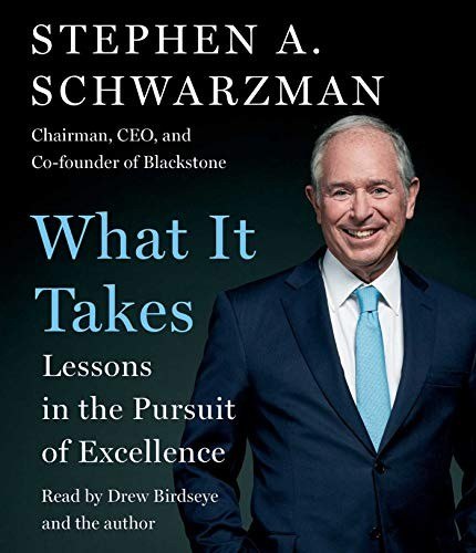 What It Takes: Lessons in the Pursuit of Excellence cover