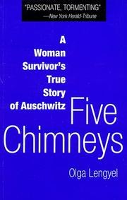 Five Chimneys: A Woman Survivor's True Story of Auschwitz cover