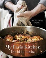My Paris Kitchen: Recipes and Stories cover