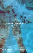 Undercurrents: A Life Beneath the Surface cover