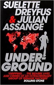Underground: Tales of Hacking, Madness, and Obsession on the Electronic Frontier cover