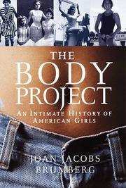 The Body Project:: An Intimate History of American Girls cover