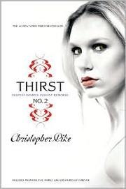 Thirst No. 2: Phantom, Evil Thirst, and Creatures of Forever cover
