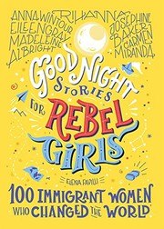 Good Night Stories for Rebel Girls: 100 Tales of Extraordinary Women cover