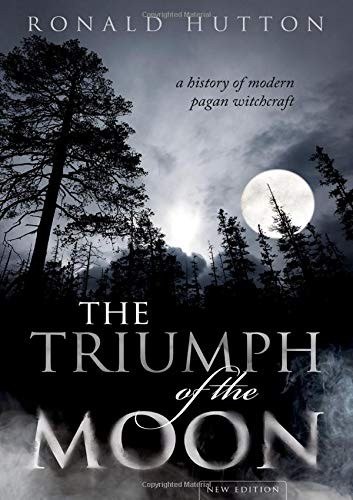 The Triumph of the Moon: A History of Modern Pagan Witchcraft cover
