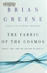 The Fabric of the Cosmos: Space, Time, and the Texture of Reality cover