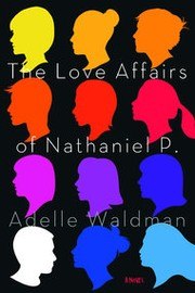 The Love Affairs of Nathaniel P. cover