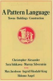 A Pattern Language: Towns, Buildings, Construction cover
