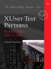 xUnit Test Patterns: Refactoring Test Code cover
