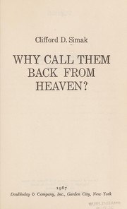 Why Call Them Back From Heaven? cover