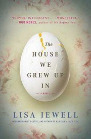 The House We Grew Up In cover