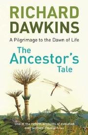 The Ancestor's Tale: A Pilgrimage to the Dawn of Evolution cover