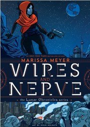 Wires and Nerve, Volume 1 cover