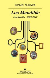 The Mandibles: A Family, 2029–2047 cover
